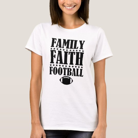Family Faith Football Women's Funny shirt