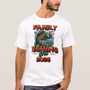 Family Fishing Crew 2025 - Custom Destination T-Shirt