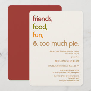 Family, Friends, Turkey, Pie Modern friendsgiving Invitation