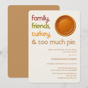Family, Friends, Turkey, Pie Modern Thanksgiving Invitation