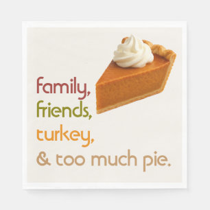 Family, Friends, Turkey, Pie Modern Thanksgiving Napkin
