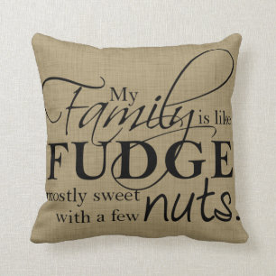 Family & Fudge Throw Pillow