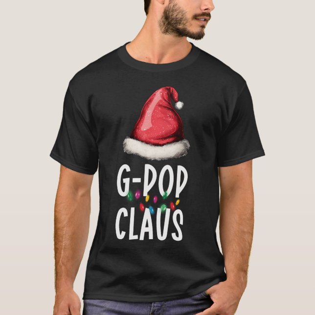 Family G-Pop Claus Christmas Santa'S Pajama Match T-Shirt (Front)
