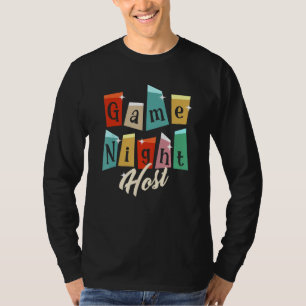 Family Game Night - Game Night Host T-Shirt