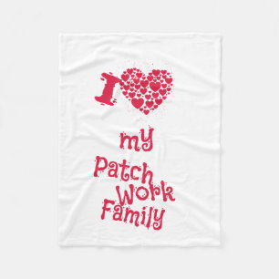 Family - I Love My Patchwork Family Fleece Blanket