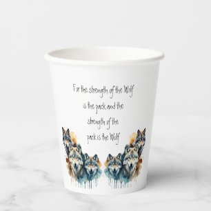 Family Inspirational Wolf Quote Strength Pack Paper Cups