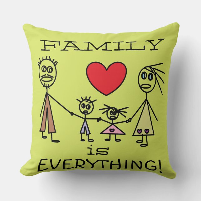 FAMILY is EVERYTHING Cute Stick Figure Family Throw Pillow (Front)
