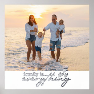 Family Is Everything Modern Photo Typography Foil Prints