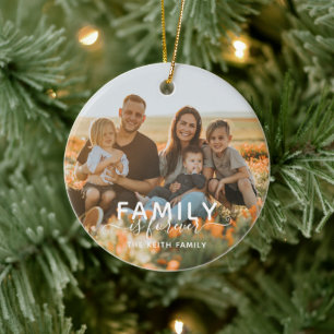 Family Is Forever Photo Modern Ceramic Ornament