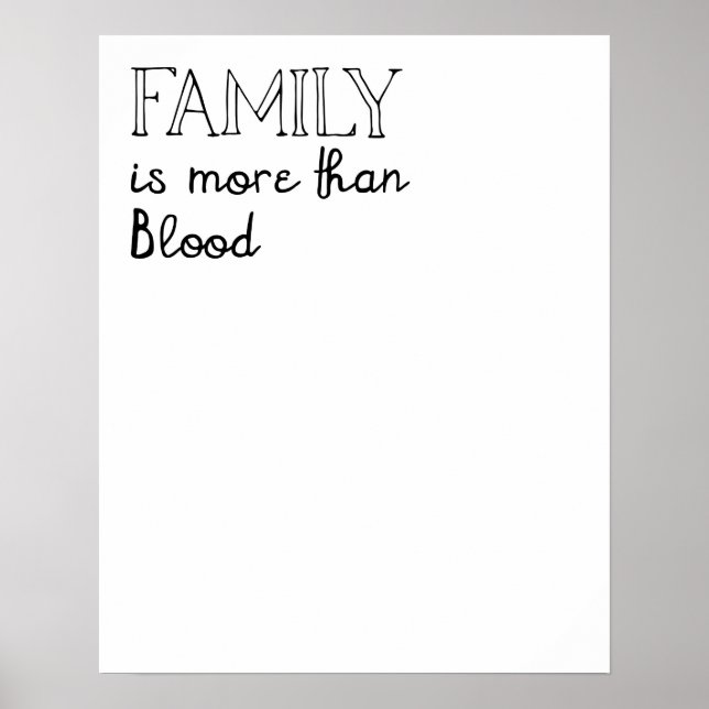 Family is More than Blood Poster (Front)