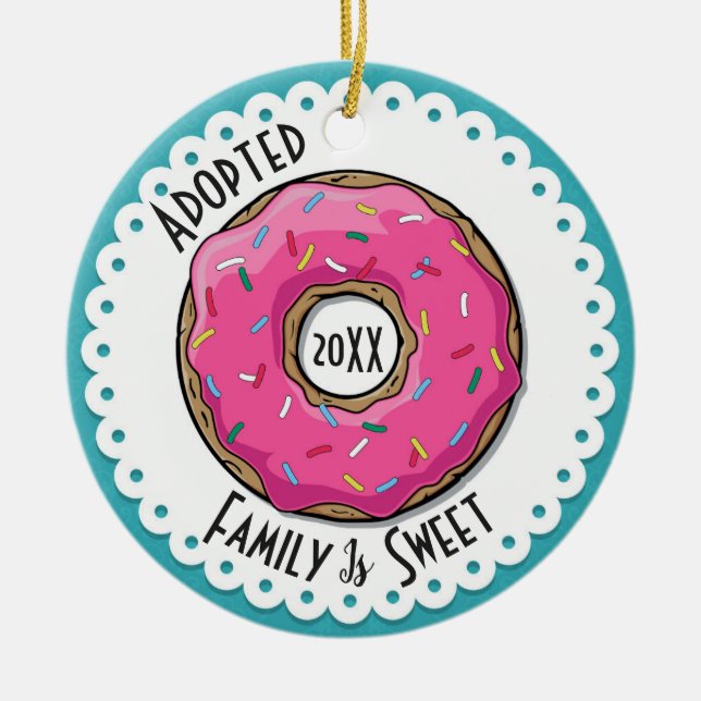 Family is Sweet Adopted Doughnut Dated Photo Ceramic Ornament (Front)