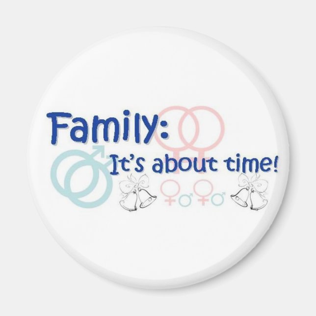 Family-It's About Time magnet (Front)