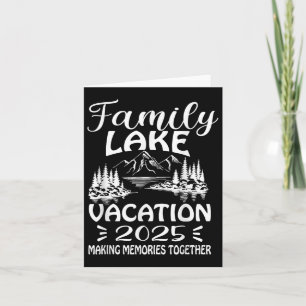 Family Lake Trip Vacation 2025 Family Reunion Summ Card