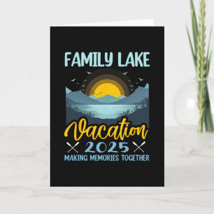 Family Lake Vacation 2025 Camping Hiking Cabin Out Card