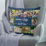 Family Life is the Best Life Blue Grey 10 Photo Throw Pillow<br><div class="desc">Personalized photo pillow with family quote and 10 of your favourite photos. The wording reads "family life is the best life" and you can edit the word "FAMILY" if you wish (for example Mom / Dad / Beach etc). The photo template is set up for you to add your pictures,...</div>