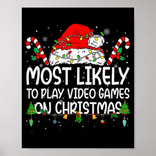 Family Matching Most Likely To Play Video Games On Poster