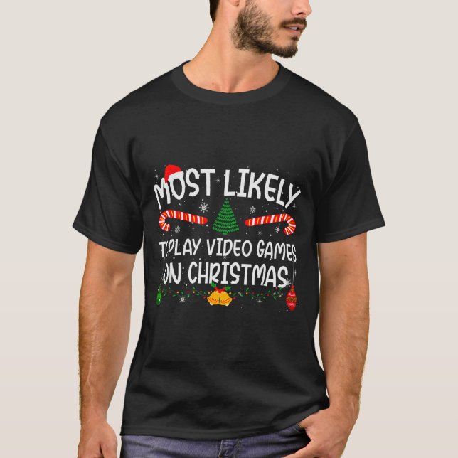 Family Matching Most Likely To Play Video Games On T-Shirt (Front)