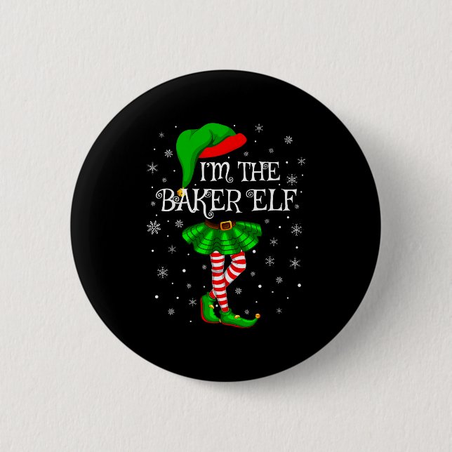 Family Matching Women Girls I'm The Baker Elf Chri 2 Inch Round Button (Front)