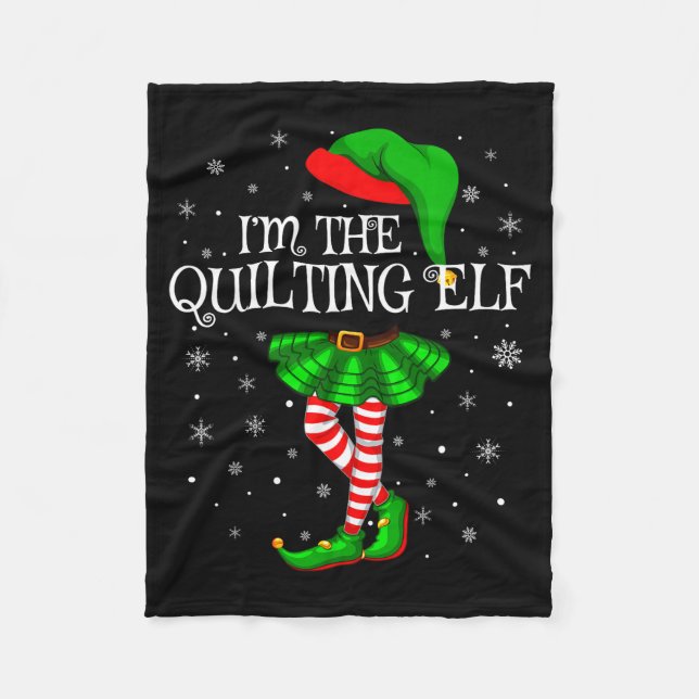 Family Matching Women Girls I'm The Quilting Elf C Fleece Blanket (Front)