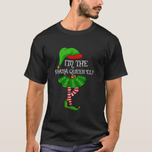 Family Matching Women Girls The Drama Queen Elf Ch T-Shirt