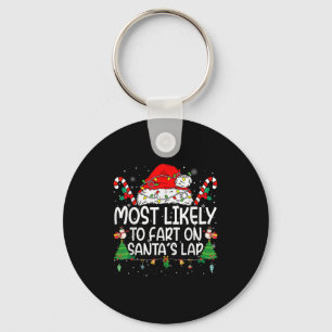 Family Matching Xmas Most Likely To Fart On Santa' Keychain