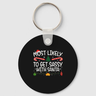 Family Matching Xmas Most Likely To Get Sy With Sa Keychain