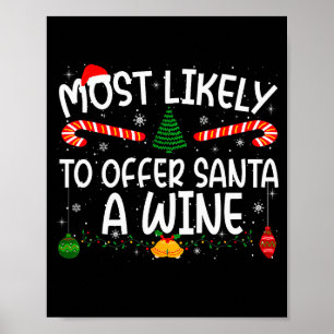 Family Matching Xmas Most Likely To Offer Santa A Poster