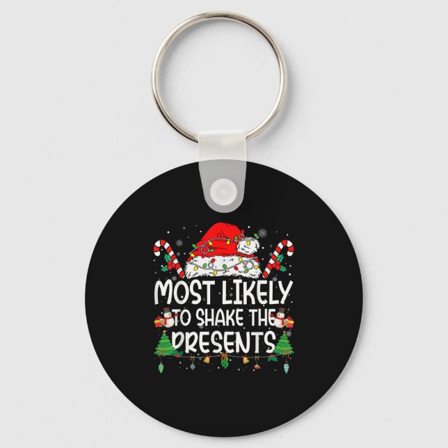 Family Matching Xmas Most Likely To Shake The  Keychain (Front)