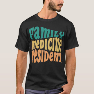 Family Medicine Resident Match Day Gift 2024 T-Shirt