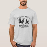 Family Name Farmhouse Hen Chicks Rooster T-Shirt<br><div class="desc">Men's t-shirt displaying your personalized family name with "Farmhouse" and established date or other desired text. Design features include a unique,  hand drawn silhouette of a rooster,  hen and chicks. Feel free to visit my designer store to see more items like this. Thanks.</div>