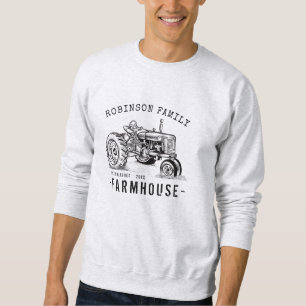 Family Name Farmhouse Rustic Vintage Tractor Sweatshirt