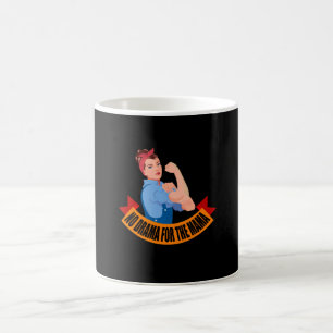 Family - No Drama For The Mama Coffee Mug