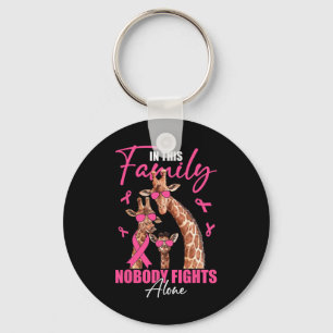 Family Nobody Fights Alone Giraffe Breast Cancer A Keychain