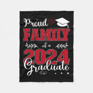 Family Of A Cl Of 2024 Graduate For Graduation Fleece Blanket