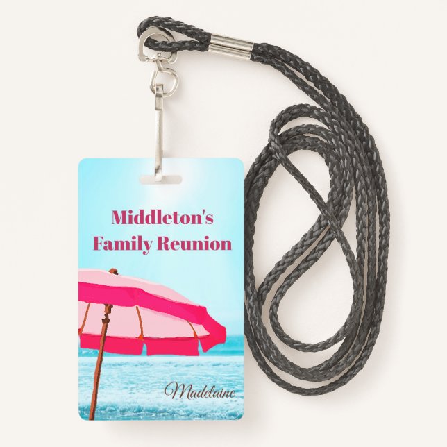 Family or Group Reunion Beach Ocean  Pink Umbrella Badge (Front with Lanyard)