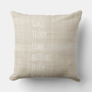 Family PET NAMES Home Decor Timeless Keepsake Throw Pillow