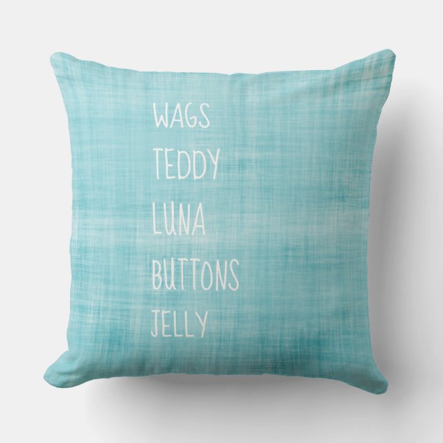 Family PET Names Timeless Keepsake Blue Decor Throw Pillow (Front)