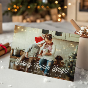 Family Photo Baking Spirits Bright White Script Holiday Card