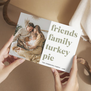 Family Photo   Friends Family Turkey Pie    Postcard