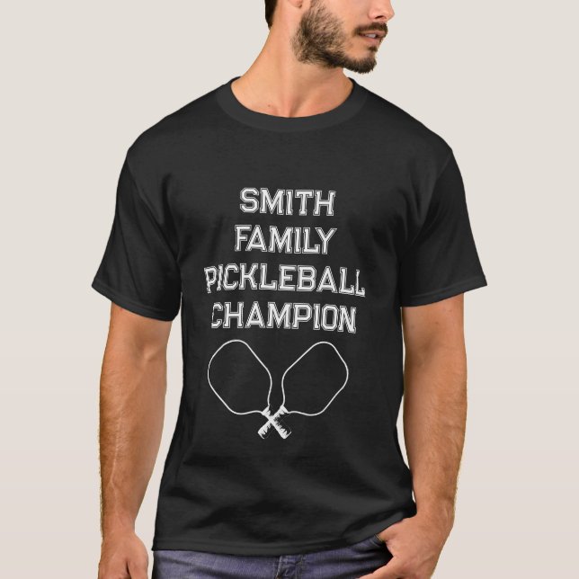 Family Pickleball Champion Personalized T-Shirt (Front)