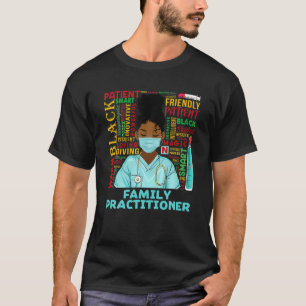 Family Practitioner African American Women Black H T-Shirt