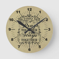 Family Prays Together Stays Together Bible Saying