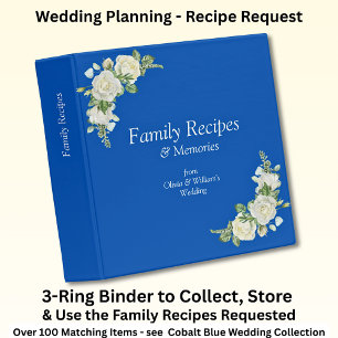 Family Recipes Cobalt Blue & White Roses Wedding Binder