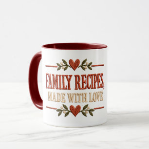 Family Recipes, Made With Love Mug