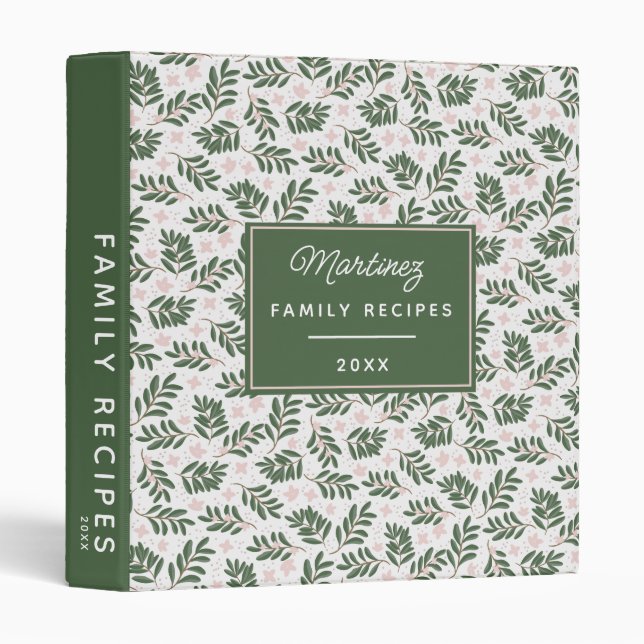 Family Recipes Modern Green Botanical Pattern Binder (Front/Spine)
