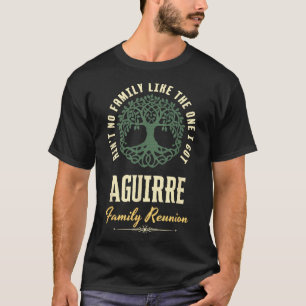 Family Reunion 2025 Matching Design - Aguirre  T-Shirt