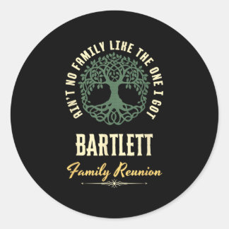 Family Reunion 2025 Matching Design - Bartlett  Classic Round Sticker
