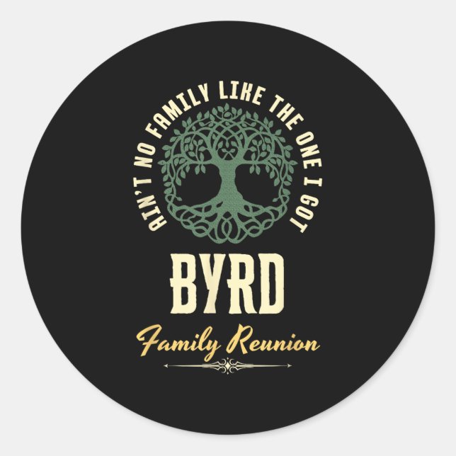 Family Reunion 2025 Matching Design - Byrd  Classic Round Sticker (Front)