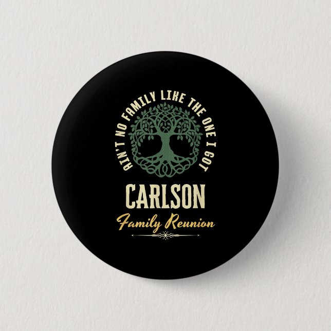 Family Reunion 2025 Matching Design - Carlson  2 Inch Round Button (Front)