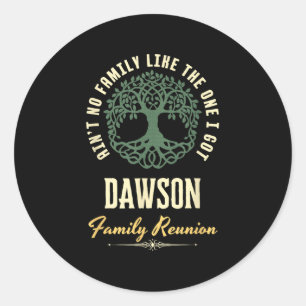 Family Reunion 2025 Matching Design - Dawson Classic Round Sticker
